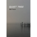 Quiet Tree