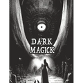 Dark Occult Magick Powerful Summoning Spells for Entities to Seek Protection and Incredible Power: Perfect for Fans of the Occult Light and Dark Magic
