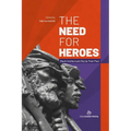 The Need for Heroes: Black Intellectuals Dig Up Their Past