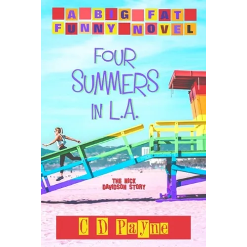 Four Summers in L.A.: The Nick Davidson Story