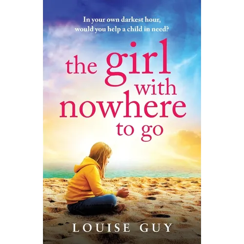 The Girl with Nowhere to Go