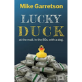 Lucky Duck: At the mall, in the 80s, with a dog.