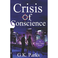Crisis of Conscience