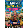The Faberge Easter Egg and Murder
