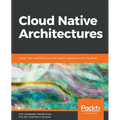 Cloud Native Architectures