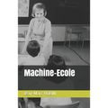 Machine-Ecole