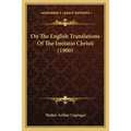 On The English Translations Of The Imitatio Christi (1900)