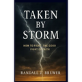 Taken by Storm