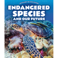 Endangered Species and Our Future