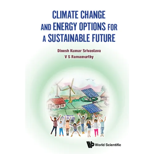 Climate Change and Energy Options for a Sustainable Future