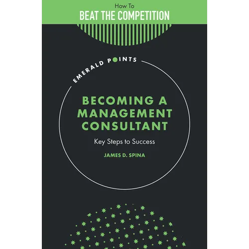 Becoming a Management Consultant: Key Steps to Success
