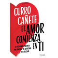 El Amor Comienza En Ti: El Método Más Poderoso Para Aumentar Tu Autoestima Y Tu Felicidad