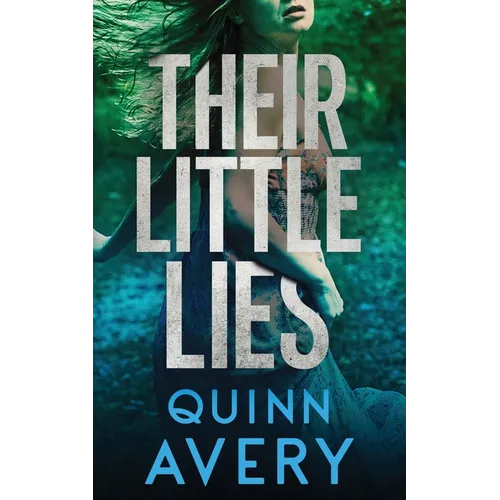 Their Little Lies
