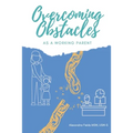 Overcoming Obstacles as a Working Parent