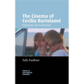 The Cinema of Cecilia Bartolomé: Feminism and Francoism