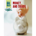 Money and Trade