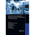 Digitalized and Harmonized Industrial Production Systems: The Perform Approach