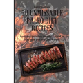 50 Unmissable Paleo Diet Recipes: Tasty and Incredibly Healthy Recipes to Enjoy your Diet and Lose Weight