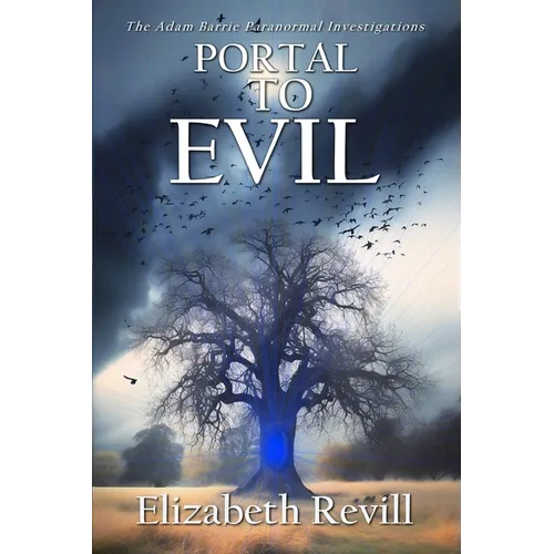 Portal to Evil: A British Occult Thriller
