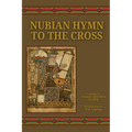 Nubian Hymn to the Cross