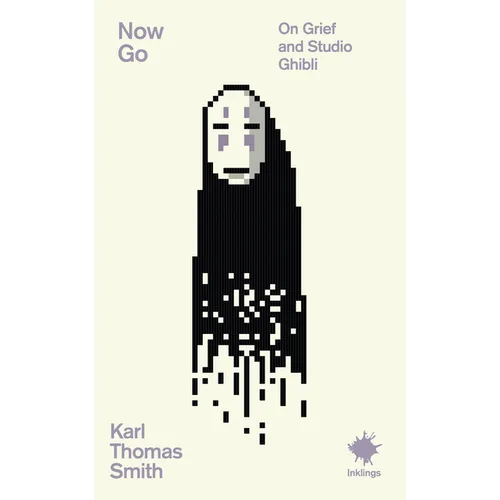 Now Go: On Grief and Studio Ghibli