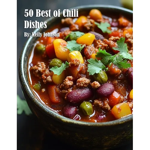 50 Best of Chili Dishes