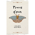 Traces of Pain