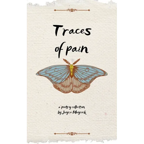 Traces of Pain
