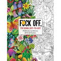 Fuck Off, I'm Doing Dot-To-Dot: 50 Ridiculous and Hilarious Dot to Dot Creations