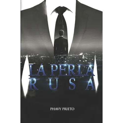 La perla rusa: Trilogía Tu + Yo Completa