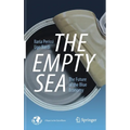 The Empty Sea: The Future of the Blue Economy