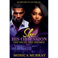 She: His Obsession