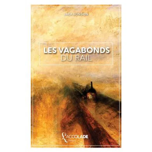 Les Vagabonds du Rail: édition bilingue anglais/français (+ lecture audio intégrée)