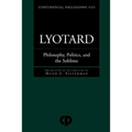 Lyotard: Philosophy, Politics and the Sublime