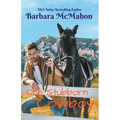 One Stubborn Cowboy