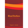 Blood Brothers: A Medic's Sketch Book