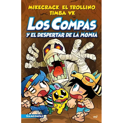 Compas 9. Los Compas Y El Despertar de la Momia