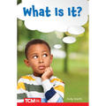 What Is It?: Level 1: Book 12