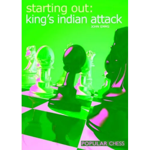 Starting Out: King's Indian Attack