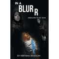 In A Blurr