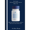 PhenQ Guide: A Comprehensive Guide to Safe and Effective Use: FAQs, Tips, Benefits, Complications, and General Information for Safe and Informed Use