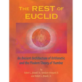 The REST of EUCLID: An Ancient Architecture of Arithmetic and the Modern Theory of Number: A