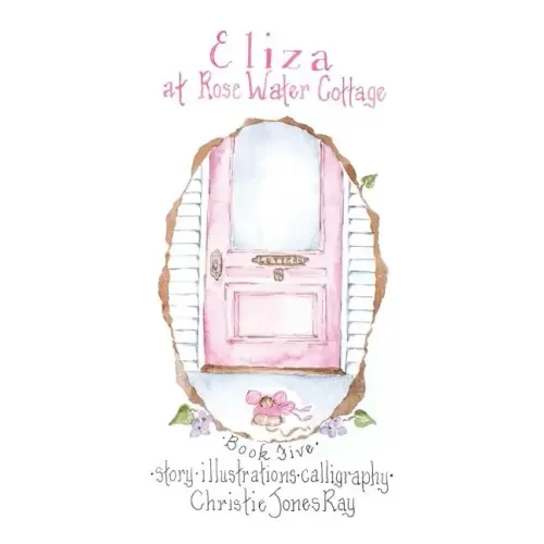 Eliza at Rose Water Cottage