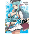 Arifureta: From Commonplace to World's Strongest Zero (Light Novel) Vol. 2