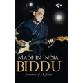 Made in India: Adventures of a Lifetime