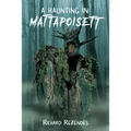A Haunting in Mattapoisett