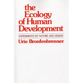 The Ecology of Human Development