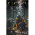 The Old Dog: A Western Double