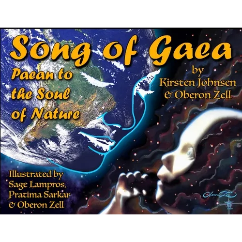 Song of Gaea: Paean to the Soul of Nature