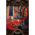 No More Games
